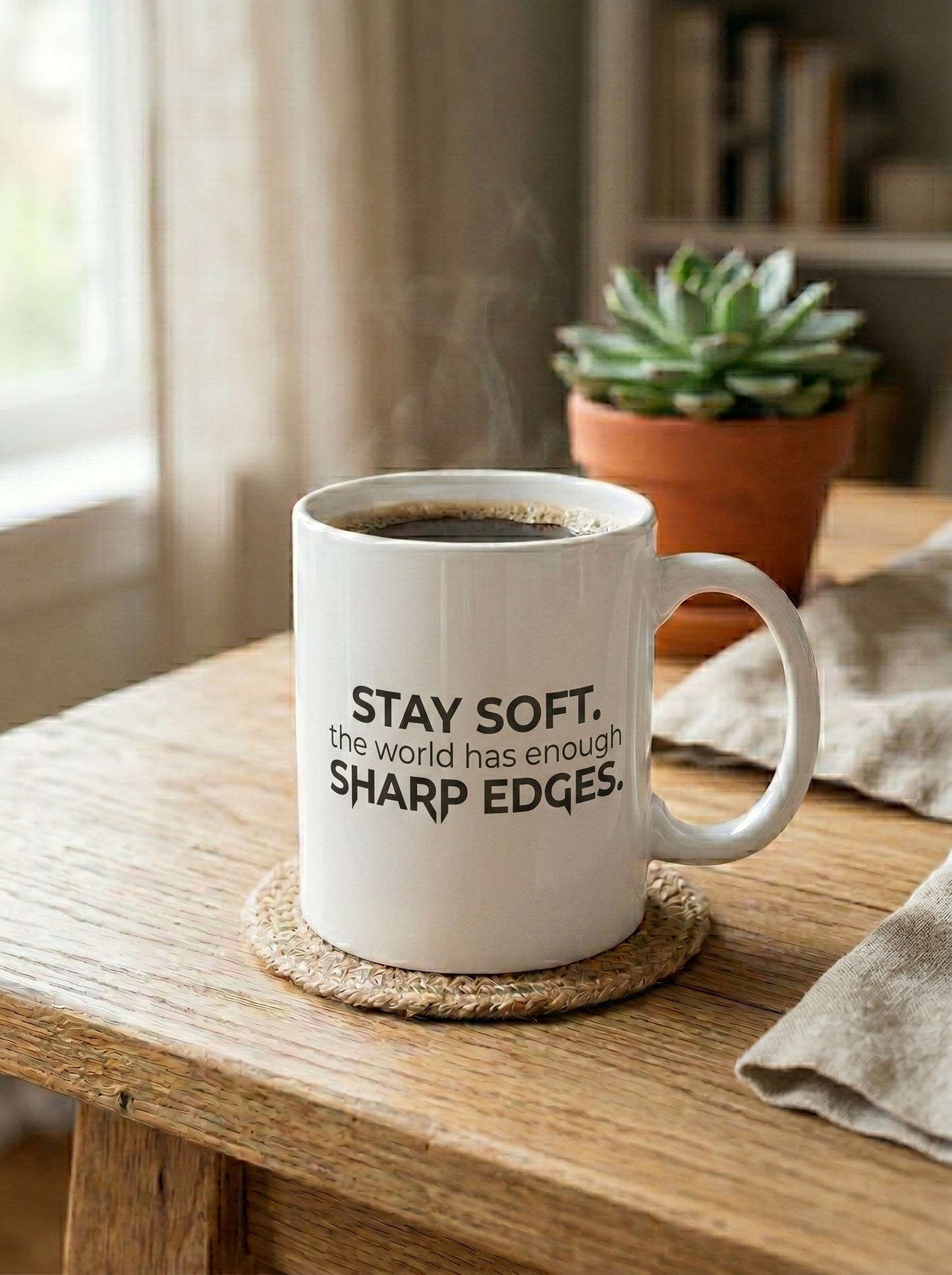 Stay Soft -11oz Mug