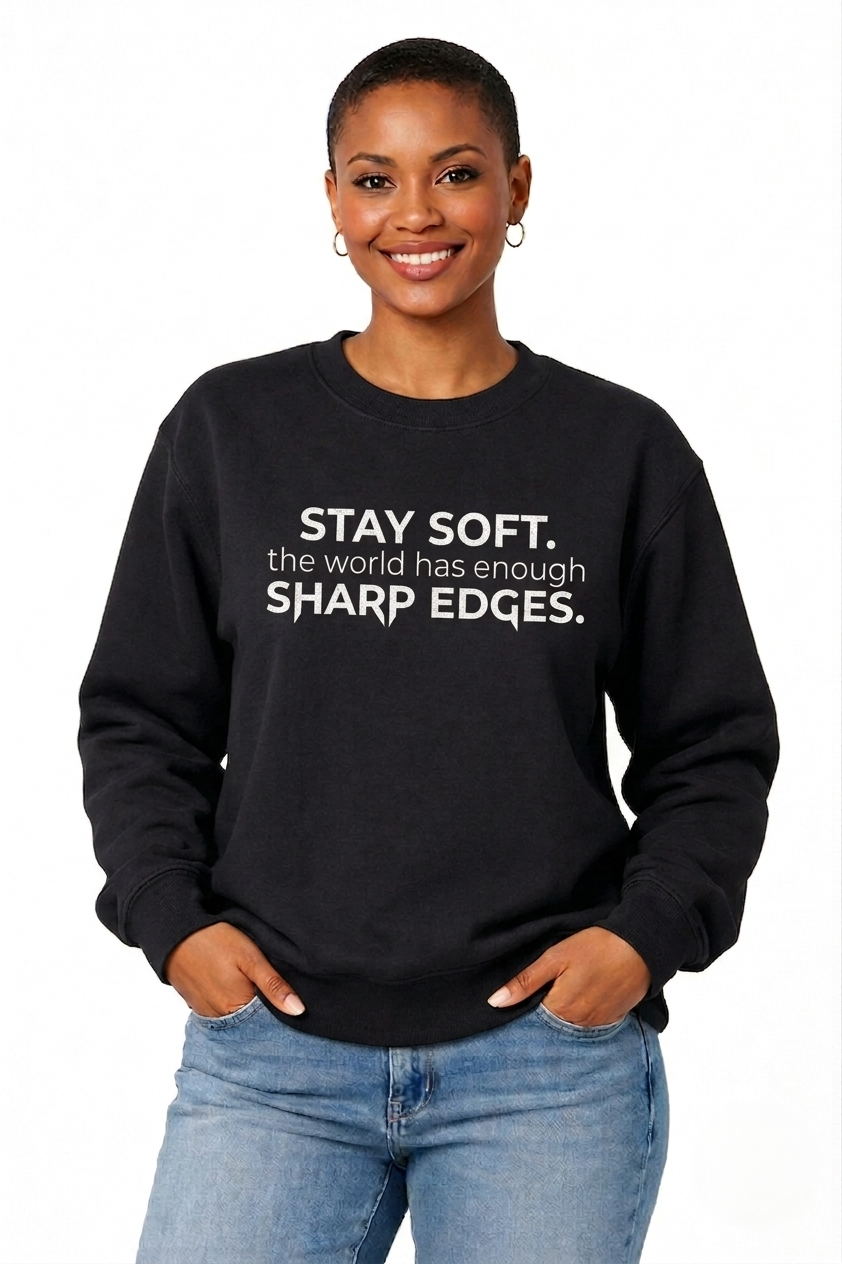 Stay Soft | Crewneck Sweatshirt